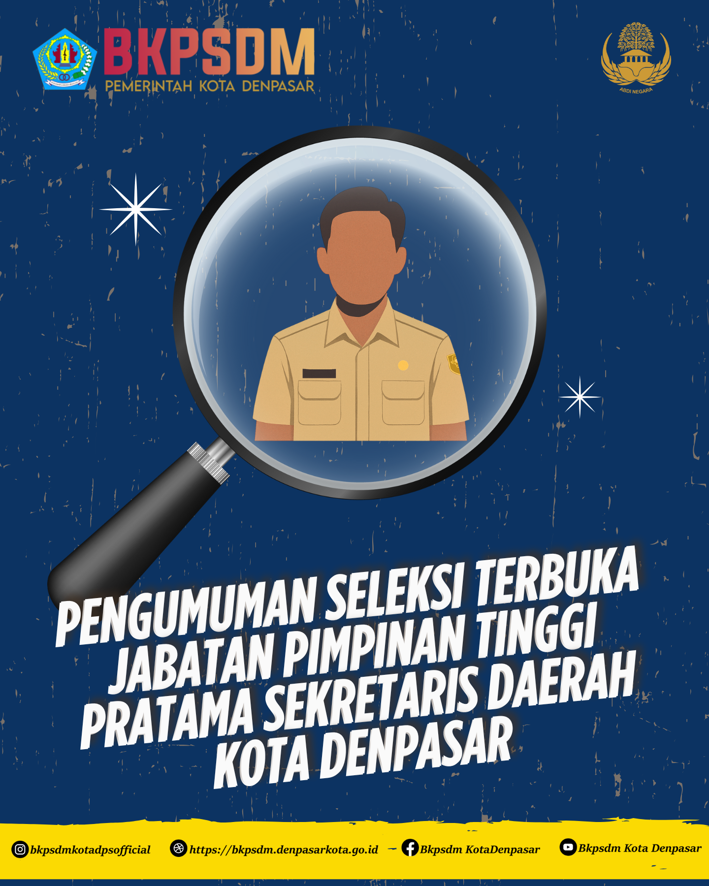 PENGUMUMAN SELEKSI TERBUKA JABATAN PIMPINAN TINGGI PRATAMA  SEKRETARIS DAERAH KOTA DENPASAR